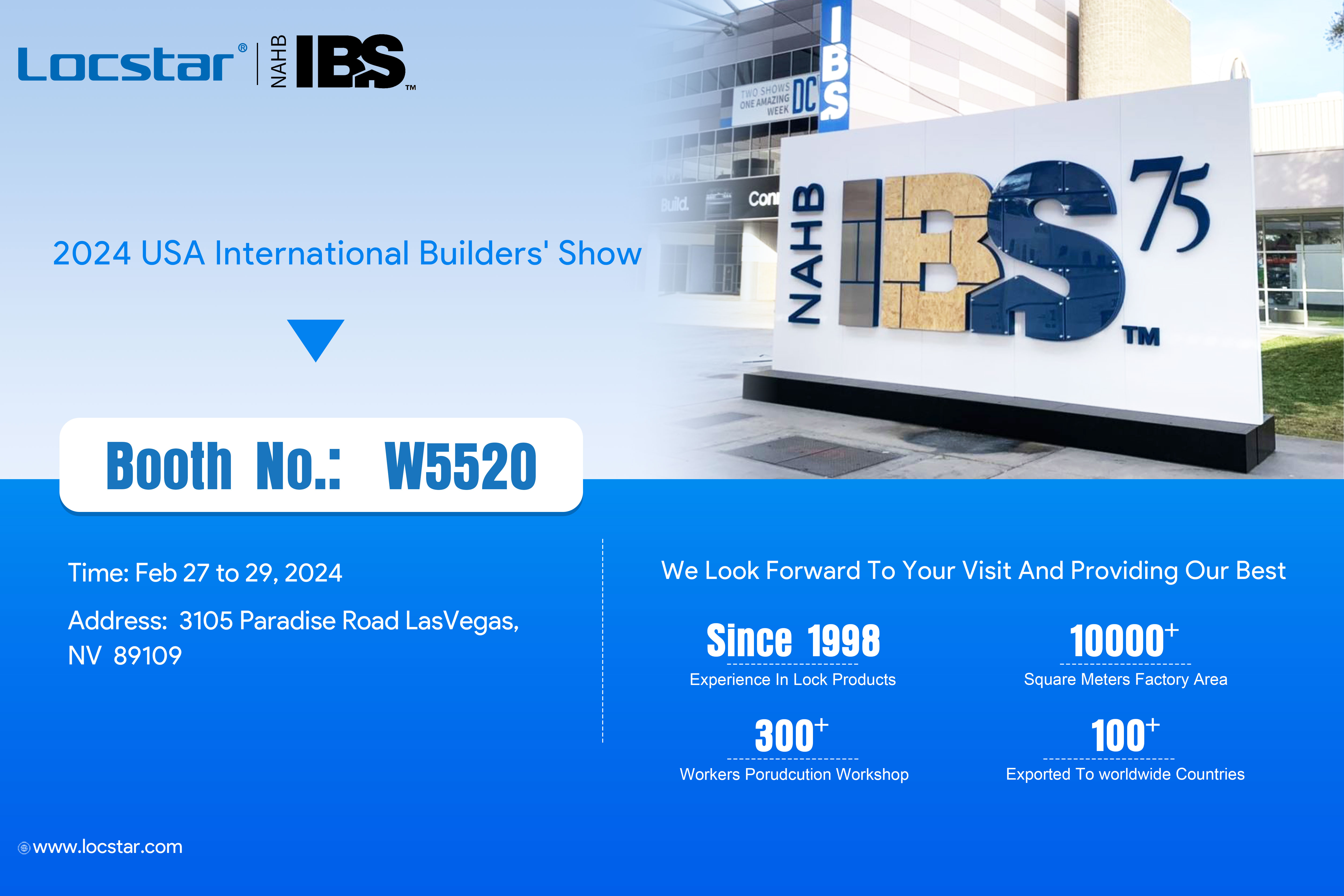 Locstar--2024 USA International Builders' Show（IBS）